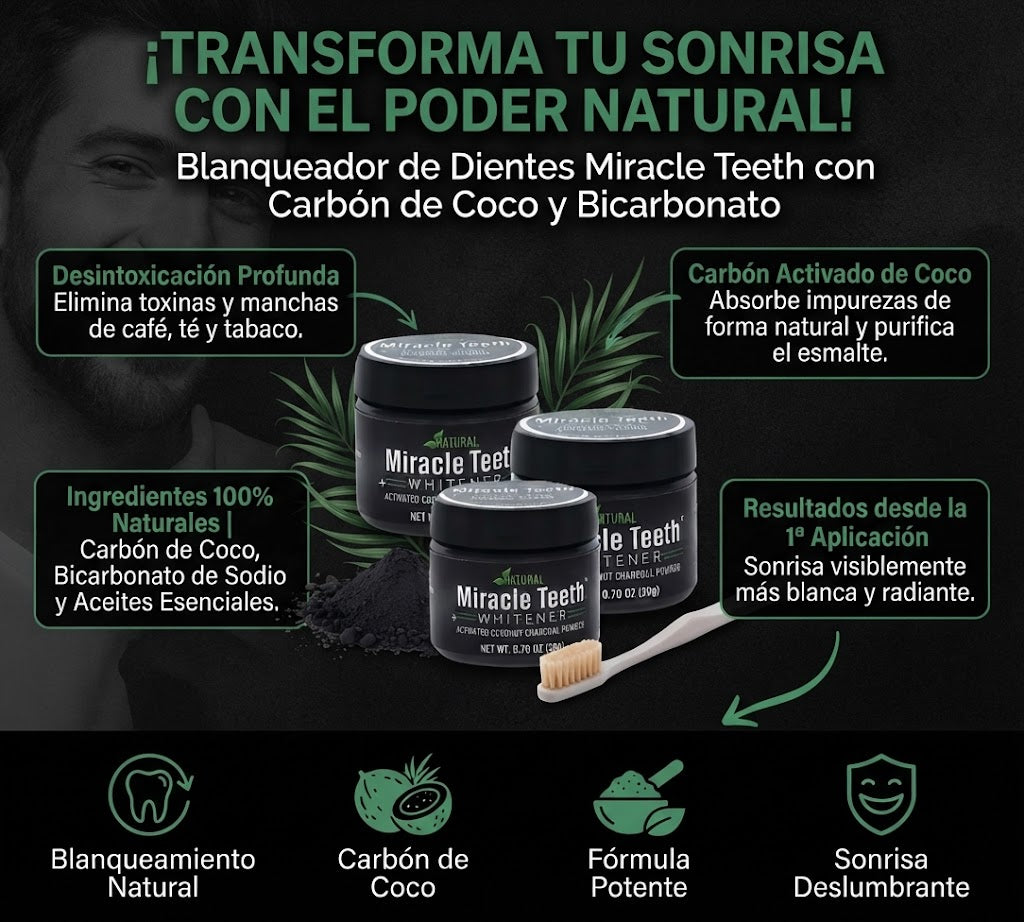 Blanqueador de Dientes Miracle Teeth con Carbón de Coco y Bicarbonato